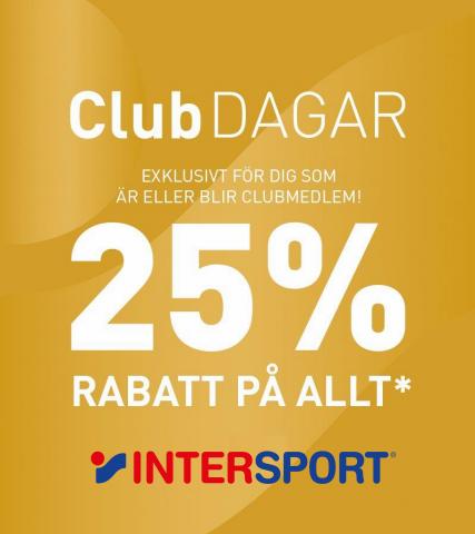 Erbjudanden av Sport | Club Dagar - 25% rabatt på ALLT de Intersport | 2022-09-26 - 2022-10-02